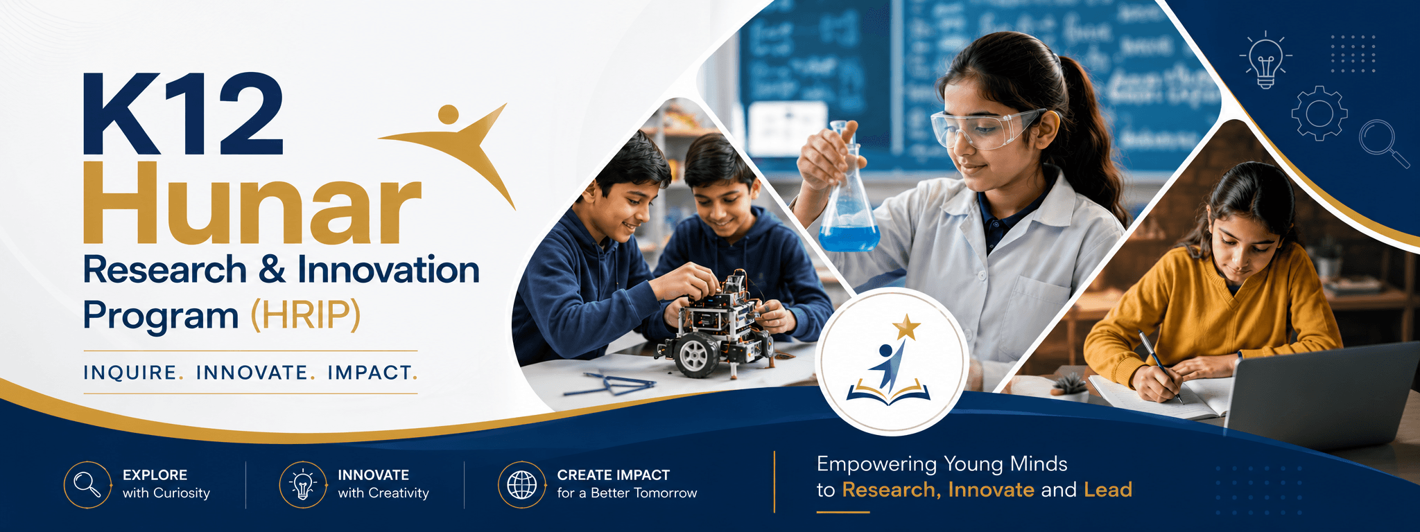 K12 Hunar Research & Innovation Program (HRIP)